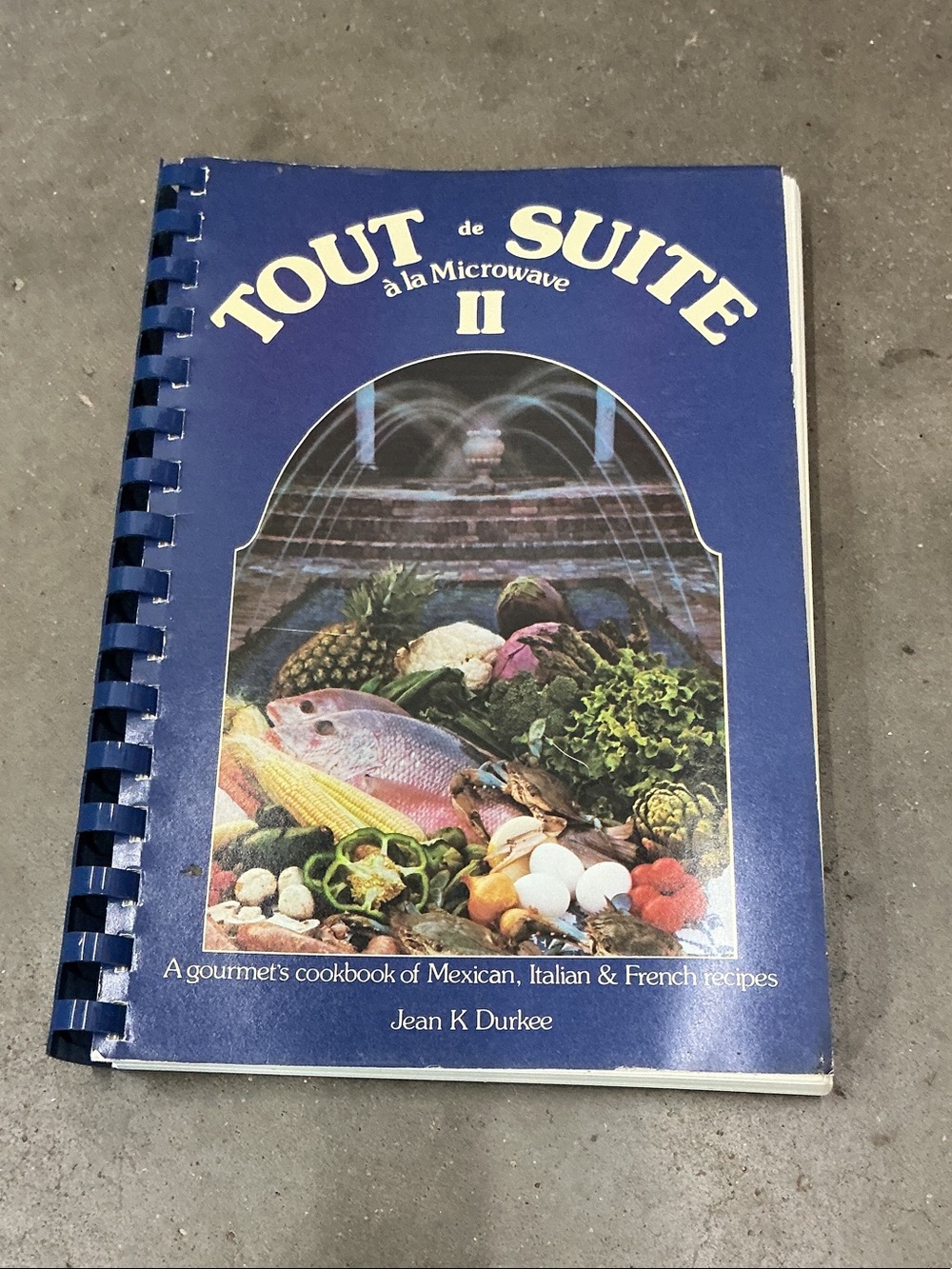 Tout de Suite II Microwave Cookbook – Blue Cover by Jean K Durkee